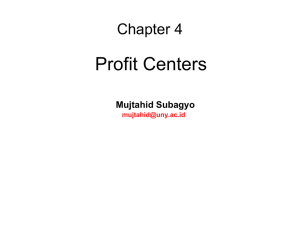 Profit Centers Chapter 4 Mujtahid Subagyo