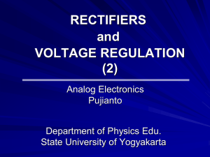 RECTIFIERS and VOLTAGE REGULATION (2)