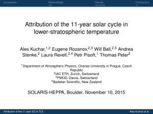Attribution of the 11-year solar cycle in lower-stratospheric temperature Ales Kuchar, Eugene Rozanov,