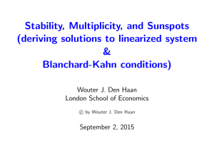 Stability, Multiplicity, and Sunspots (deriving solutions to linearized system &amp; Blanchard-Kahn conditions)