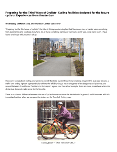 Preparing for the Third Wave of Cyclists- Cycling facilities designed... cyclists: Experiences from Amsterdam