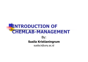 INTRODUCTION OF CHEMLAB-MANAGEMENT By: Susila Kristianingrum