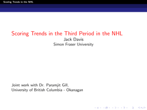 Scoring Trends in the Third Period in the NHL Jack Davis