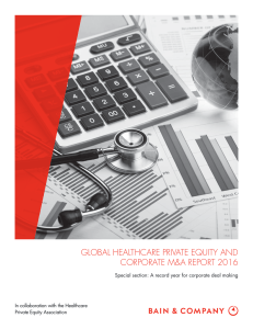 GLOBAL HEALTHCARE PRIVATE EQUITY AND CORPORATE M&amp;A REPORT 2016