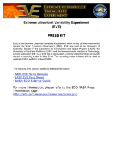 Extreme ultraviolet Variability Experiment (EVE) PRESS KIT