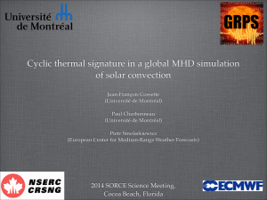 Titre de l’affiche Sous-titre Cyclic thermal signature in a global MHD simulation