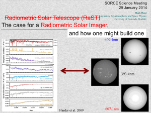 The case for a and how to build one Radiometric Solar Imager