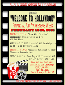 “WELCOME TO HOLLYWOOD” Financial Aid Awareness Week presents