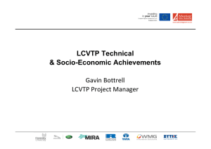 LCVTP Technical &amp; Socio-Economic Achievements Gavin Bottrell LCVTP Project Manager