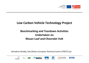 Low Carbon Vehicle Technology Project Benchmarking and Teardown Activities Undertaken on