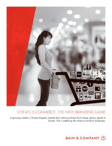 CHINA’S E-COMMERCE: THE NEW BRANDING GAME