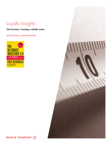 Loyalty Insights Net Promoter: Creating a reliable metric