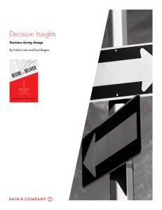 Decision Insights Decisions during change By Patrick Litre and Paul Rogers