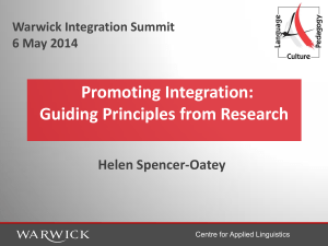 Promoting Integration: Guiding Principles from Research Helen Spencer-Oatey Warwick Integration Summit