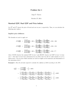 Problem Set 1 Nominal GDP, Real GDP and Price Indices