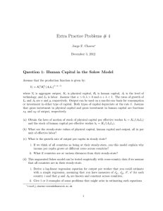 Extra Practice Problems # 4 Jorge F. Chavez December 3, 2012