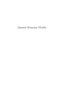 Quantal Response Models