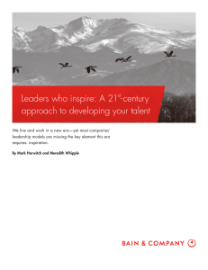 Leaders who inspire: A 21 -century approach to developing your talent st