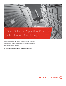 Good Sales and Operations Planning Is No Longer Good Enough