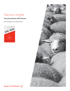 Decision Insights How group dynamics affect decisions