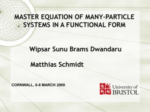 MASTER EQUATION OF MANY-PARTICLE SYSTEMS IN A FUNCTIONAL FORM Matthias Schmidt