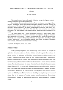 DEVELOPMENT OF MODEL LOCAL GENIUS IN KINESIOLOGY COURSES Abstract  By: Sigit Nugroho