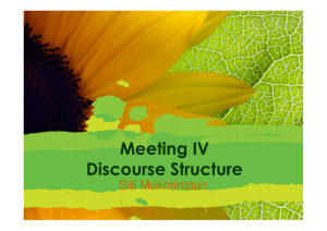 Meeting IV Discourse Structure Siti Mukminatun