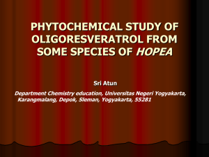 HOPEA PHYTOCHEMICAL STUDY OF OLIGORESVERATROL FROM SOME SPECIES OF