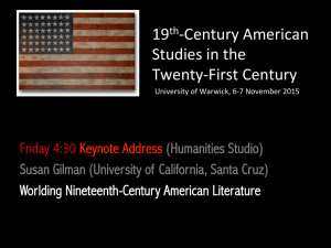 19 -Century	American Studies	in	the Twenty-First	Century
