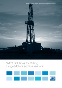 WEG Solutions for Drilling Large Motors and Generators