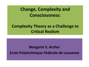 Change, Complexity and Consciousness: Complexity Theory as a Challenge to Critical Realism