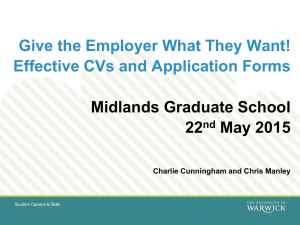 Give the Employer What They Want! Effective CVs and Application Forms