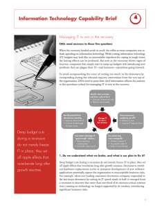 Information Technology Capability Brief Managing IT to win in the recovery