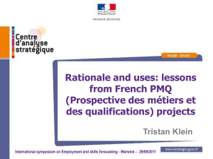 Rationale and uses: lessons from French PMQ (Prospective des métiers et