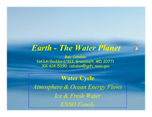 Earth - The Water Planet Water Cycle Atmosphere &amp; Ocean Energy Flows