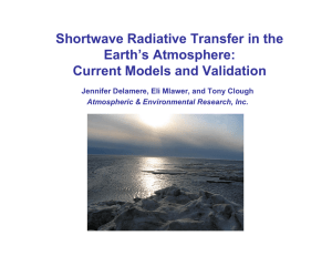 Shortwave Radiative Transfer in the Earth’s Atmosphere: Current Models and Validation