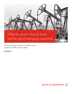 What the recent oil price shock teaches about managing uncertainty