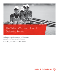 The What, Who and How of Delivering Results