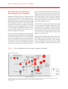 BAIN FINANCIAL SERVICES BRIEF The Single Supervisory Mechanism: