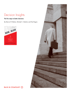 Decision Insights The ﬁ ve steps to better decisions