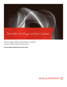 The Math, the Magic and the Customer