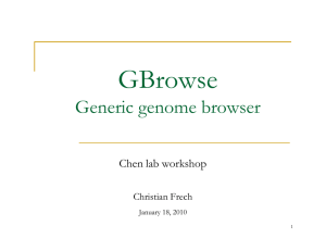 GBrowse Generic genome browser Chen lab workshop Christian Frech
