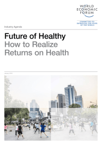 Future of Healthy How to Realize Returns on Health Industry Agenda