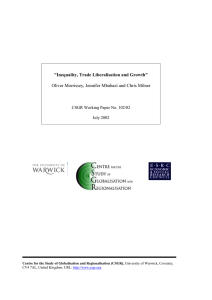 “Inequality, Trade Liberalisation and Growth”  CSGR Working Paper No. 102/02