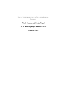 Nicola Maaser and Stefan Napel CSGR Working Paper Number 185/05 December 2005
