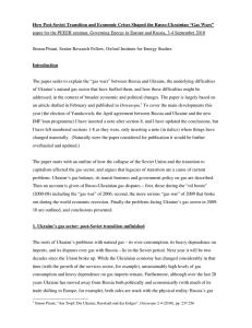 How Post-Soviet Transition and Economic Crises Shaped the Russo-Ukrainian “Gas... paper for the PEEER seminar, Governing Energy in Europe and...  Simon Pirani, Senior Research Fellow, Oxford Institute for Energy Studies