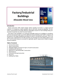 Factory/Industrial Buildings Allowable Wood Uses Introduction