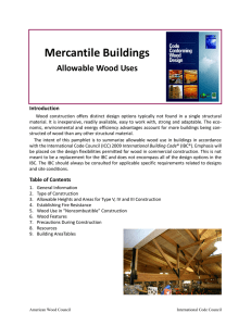 Mercantile Buildings Allowable Wood Uses Introduction