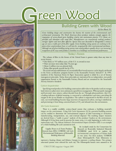 G reen Wood Building Green with Wood