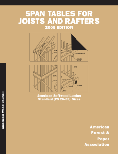 SPAN TABLES FOR JOISTS AND RAFTERS 2005 EDITION American
